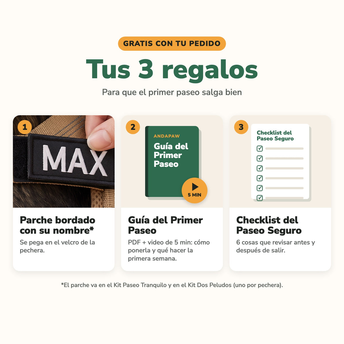 Tus 3 regalos: parche bordado con su nombre, Guía del Primer Paseo y Checklist del Paseo Seguro